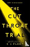 Fleet, S. J., Barrister, The Secret - The Cut Throat Trial
