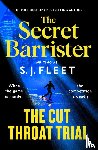 Fleet, S. J., Barrister, The Secret - The Cut Throat Trial