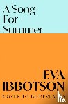 Ibbotson, Eva - A Song for Summer