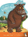 Donaldson, Julia - All About the Gruffalo