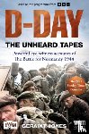 Jones, Geraint - D-Day: The Unheard Tapes