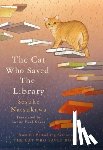 Natsukawa, Sosuke - The Cat Who Saved the Library