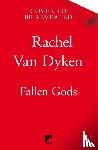 Dyken, Rachel Van - Fallen Gods