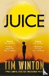 Winton, Tim - Juice