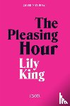 King, Lily - The Pleasing Hour