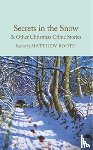 Booth, Matthew - Secrets in the Snow & Other Christmas Crime Stories