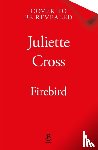 Cross, Juliette - Firebird