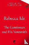 Ide, Rebecca - The Gentleman and His Vowsmith