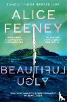Feeney, Alice - Beautiful Ugly