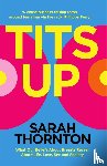 Thornton, Sarah - Tits Up