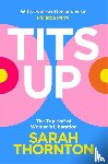 Thornton, Sarah - Tits Up