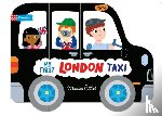 Books, Campbell - Whizzy Wheels: My First London Taxi