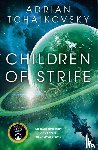 Tchaikovsky, Adrian - Children of Strife