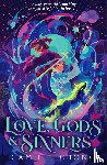 Chong, Camille - Love, Gods and Sinners