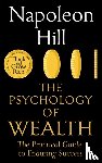 Hill, Napoleon - The Psychology of Wealth