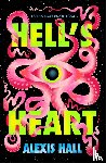 Hall, Alexis - Hell's Heart