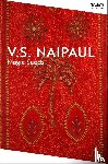 Naipaul, V.S. - Magic Seeds