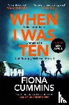Cummins, Fiona - When I Was Ten