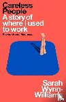Wynn-Williams, Sarah - Careless People