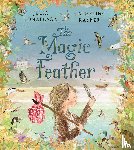 Donaldson, Julia - The Magic Feather