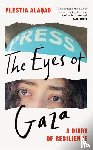 Alaqad, Plestia - The Eyes of Gaza