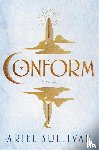 Sullivan, Ariel - Conform