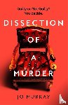 Murray, Jo - Dissection of a Murder