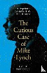 Prescott, Katie - The Curious Case of Mike Lynch
