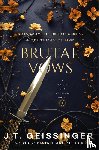 Geissinger, J. T. - Brutal Vows