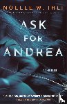 Ihli, Noelle W. - Ask for Andrea
