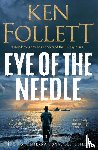 Follett, Ken - Eye of the Needle