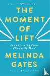 Gates, Melinda French - The Moment of Lift