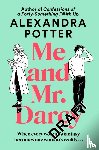 Potter, Alexandra - Me and Mr Darcy