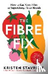 Stavridis, Kristen - The Fibre Fix