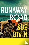 Divin, Sue - Runaway Road