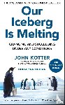 Kotter, John, Rathgeber, Holger - Our Iceberg Is Melting