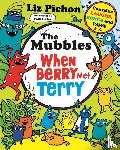 Pichon, Liz - The Mubbles: When Berry Met Terry
