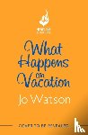 Watson, Jo - What Happens On Vacation