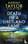 Taylor, Marsali - Death in a Shetland Lane