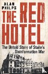 Philps, Alan - The Red Hotel