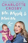 Crosby, Charlotte - Me, Myself and Mini Me