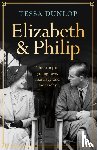 Dunlop, Tessa - Elizabeth and Philip