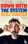 Tankian, Serj - Down with the System