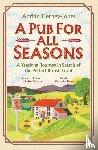 Tierney-Jones, Adrian - A Pub For All Seasons