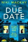 Mackay, Niki - The Due Date