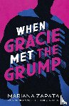 Zapata, Mariana - When Gracie Met The Grump