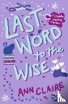 Claire, Ann - Last Word to the Wise
