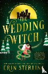 Sterling, Erin - The Wedding Witch
