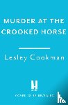Cookman, Lesley - Murder at the Crooked Horse