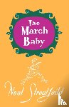Streatfeild, Noel - The March Baby